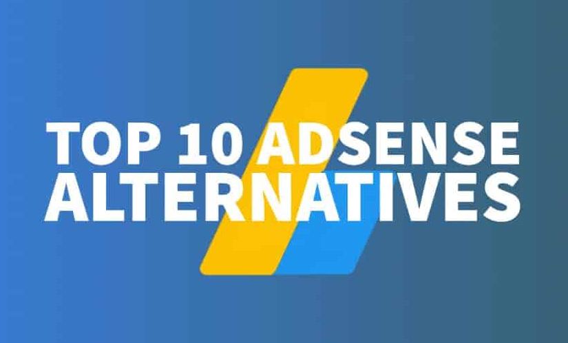 Top 10 Google AdSense Alternatives